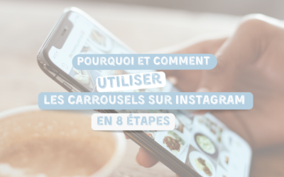 Pourquoi et comment utiliser les carrousels sur Instagram : Ton guide complet en 8 étapes