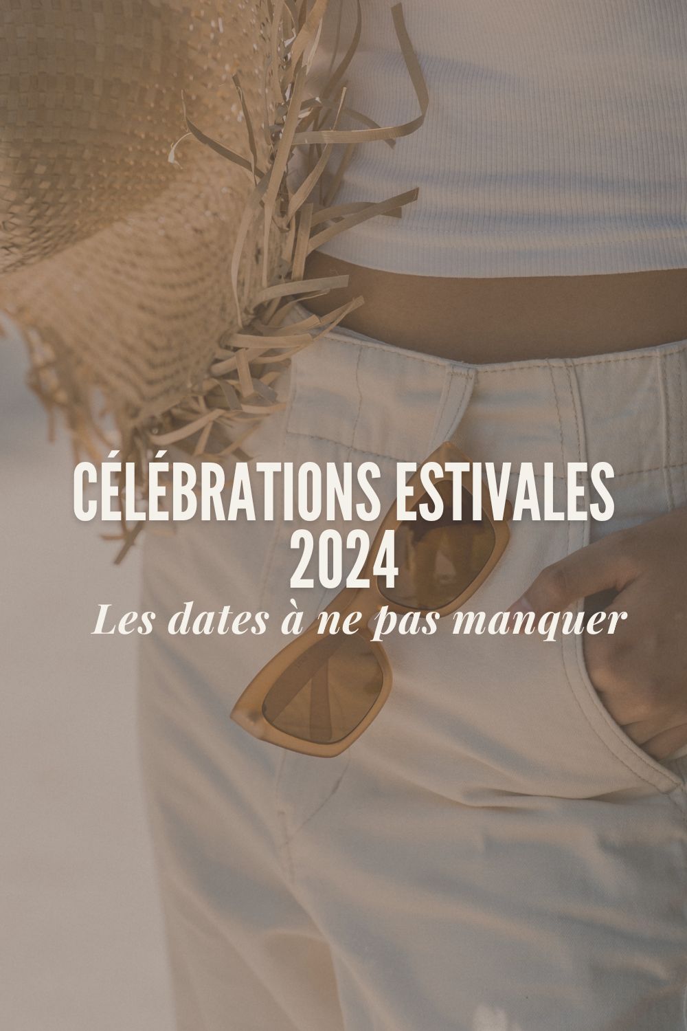 Célébrations estivales 2024