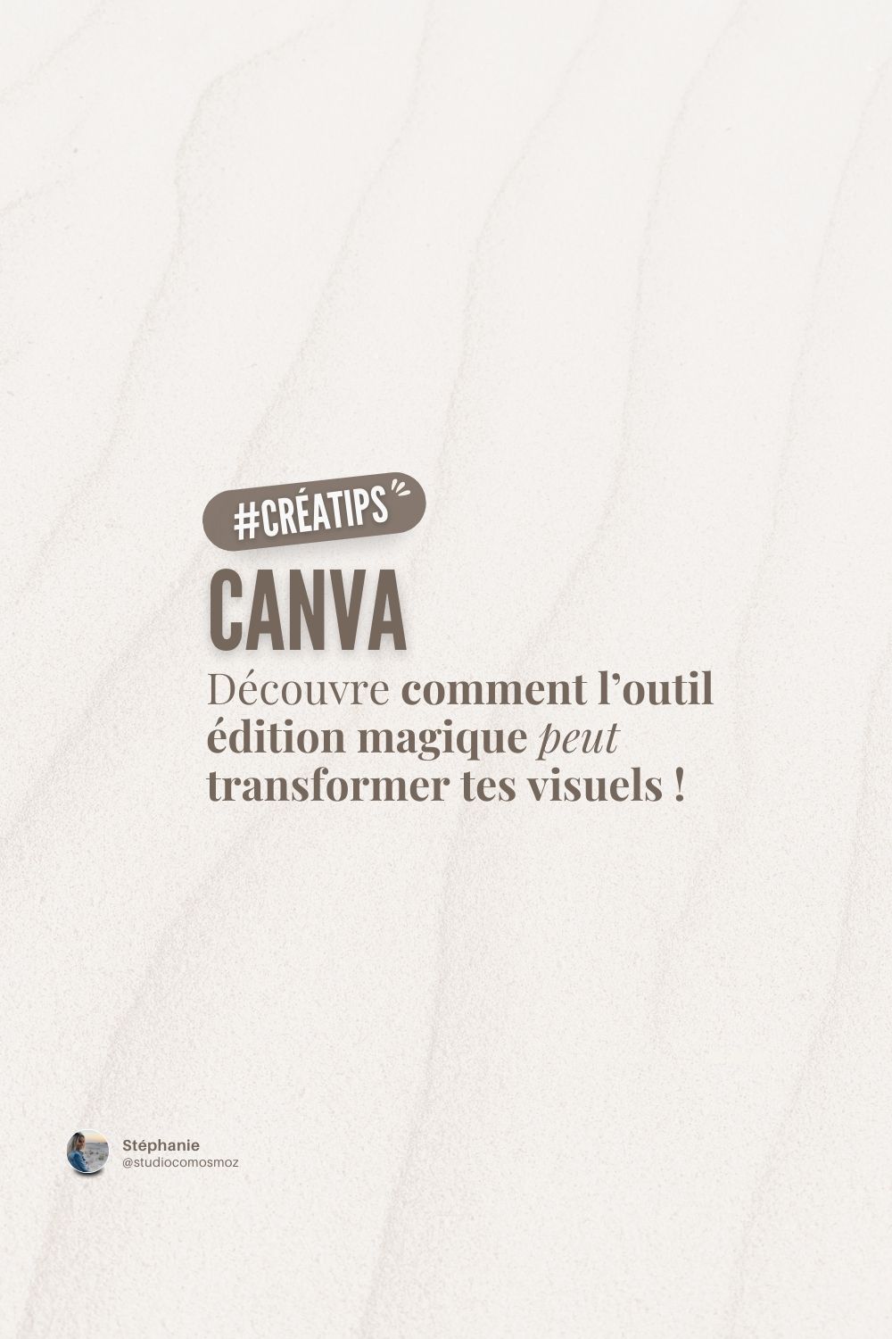 Tuto outil édition Magique sur Canva