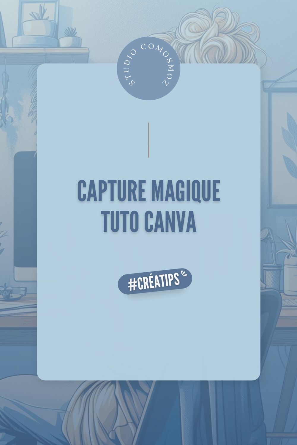 Tuto outil capture magique de Canva