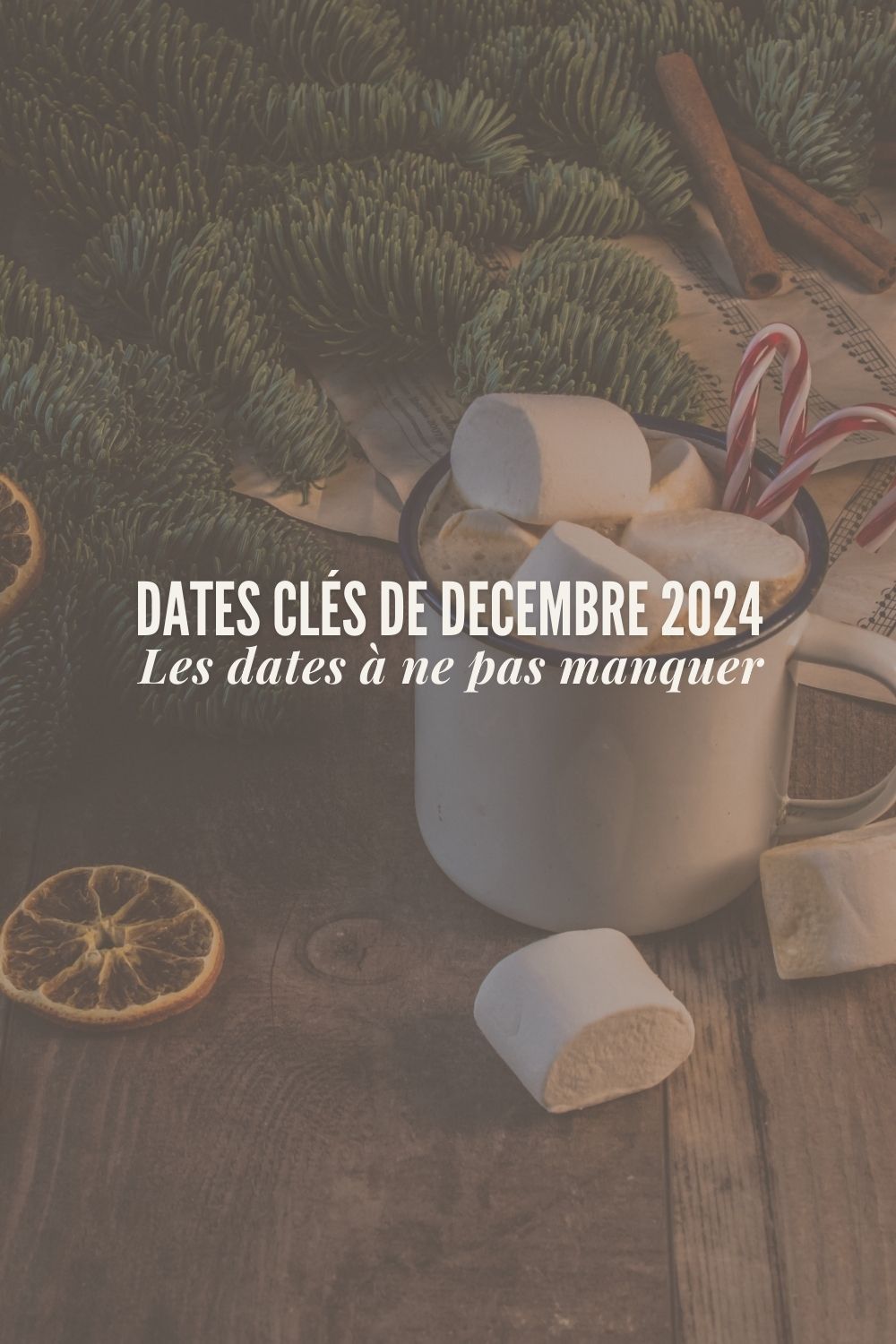 Dates Clés de decembre 2024